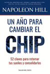 UN AO PARA CAMBIAR EL CHIP. 52 CLAVES PARA RETOMAR TUS SUEOS Y CONSOLIDARLOS (EDICION ACTUALIZADA)