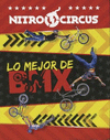 NITRO CIRCUS: LO MEJOR DE BMX