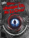 RIPLEY �AUNQUE UD. NO LO CREA! COSAS ASOMBROSAS Y EXTRAORDINARIAS