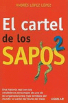 CARTEL DE LOS SAPOS 2 EL