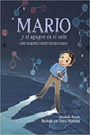 MARIO Y EL AGUJERO EN EL CIELO