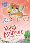 MIA THE MOUSE (FAIRY ANIMALS)