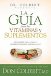 GUIA PARA LAS VITAMINAS Y SUPLEMENTOS