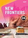 NEW FRONTIERS 2A - STUDENT BOOK AND WORBOOK WITH STUDENT DIGITAL MATERIALS