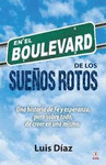 EN EL BOULEVARD DE LOS SUEOS ROTOS