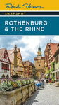 RICK STEVES SNAPSHOT ROTHENBU