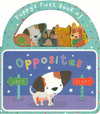 PUPPY'S FIRST BOOK OF OPPOSITES