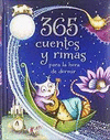 365 CUENTOS Y RIMAS PARA LA HORA DE DORMIR