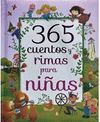 365 CUENTOS Y RIMAS PARA NINAS