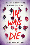 14 WAYS TO DIE