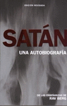 SATAN - UNA AUTOBIOGRAFIA