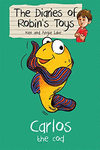 CARLOS THE COD THE DIARIES OF ROBINS TOYS