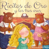 RICITOS DE ORO Y LOS TRES OSOS