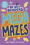 BRAIN BENDERS MEGA MAZES