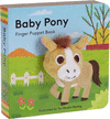BABY PONY: FINGER PUPPET BOOK