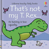 THATS NOT MY T. REX