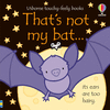 THATS NOT MY BAT (AGE 3+ MONTHS)