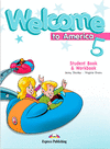 WELCOME TO AMERICA 5 STUDENT BOOK & WORKBOOK