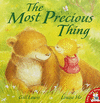 THE MOST PRECIOUS THING