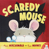 SCARED MOUSE