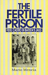 FERTILE PRISON