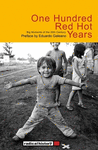ONE HUNDRED RED HOT YEARS