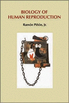 BIOLOGY OF HUMAN REPRODUCTION