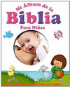 MI ALBUM DE LA BIBLIA PARA NI�AS