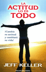ACTITUD LO ES TODO LA
