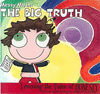 TULLYS ENGL: THE BIG TRUTH