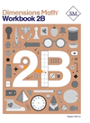 DIMENSIONS MATH WORKBOOK 2B