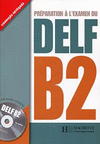 PREPARATION A L'EXAMEN  DU DELF B2