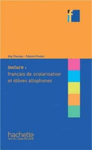 DID LE FRAN�AIS LANGUE DE SCOLARISATION