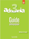 M ADOMANIA 3 GUIDE PEDAGOGIQUE