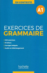 EN CONTEXTE EXERCICES DE GRAMMAIRE A1