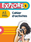 EXPLORE 1 CAHIER DACTIVITE+PARCOURS DIGITAL