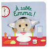 A TABLE EMMA !
