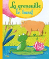 LA GRENOUILLE QUI SE VEUT FAIRE AUSSI