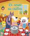 LA SOUPE AU CAILLOU : DAPRS UN CONTE