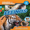 FELINOS COL. PEQUE�OS EXPLORADORES