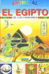 EL EGIPTO DE LOS FARAONES