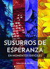 SUSURROS DE ESPERANZA