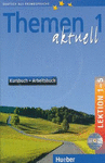 THEMEN 1 AKTUELL LEKTION 1-5 KURSBUCH + ARBEITSBUCH