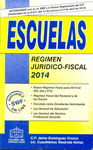 ESCUELAS REGIMEN JURIDICO FISCAL 2014