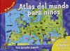 ATLAS DEL MUNDO PARA NI�OS