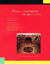 RETOS DE LA INVESTIGACION DEL AGUA EN MEXICO