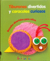 COMIDA DIVERTIDA TIBURONES DIVERTIDOS Y CARACOLES CURIOSOS