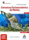 ESTRUCTURA SOCIOECONOMICA DE MEXICO DELTA