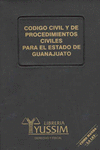 CODIGO CIVIL Y DE PROCEDIMIENTOS CIVILES PARA EL ESTADO DE GUANAJUATO