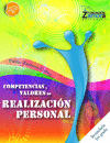 COMPETENCIAS Y VALORES  DE REALIZACION PERSONAL MANUAL PARA LA VIDA 1